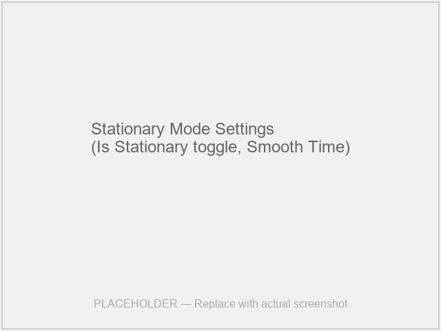 Stationary Mode Settings